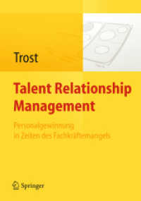 Talent Relationship Management : Personalgewinnung in Zeiten Des Fachkraftemangels