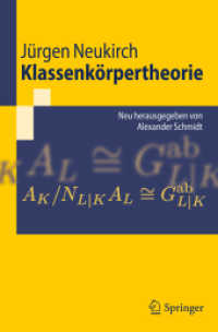 Klassenkörpertheorie (Springer-Lehrbuch) （2011. 215 S. 232 mm）