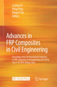 Advances in FRP Composites in Civil Engineering : Proceedings of the 5th International Conference on FRP Composites in Civil Engineering (CICE 2010), 2010
