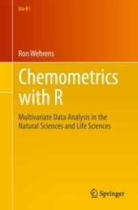 Chemometrics with R : Multivariate Data Analysis in the Natural Sciences and Life Sciences (Use R)