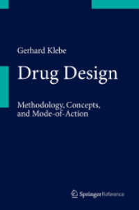 ドラッグデザイン：方法論、概念と作用機構<br>Drug Design : Methodology, Concepts, and Mode-of-Action