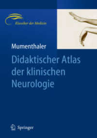 Didaktischer Atlas der klinischen Neurologie （2011. XII, 165 S. m. 453 SW u. 2 farb. Abb.）