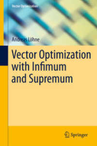 Vector Optimization with Infimum and Supremum (Vector Optimization)