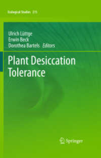 Plant Desiccation Tolerance (Ecological Studies) 〈Vol. 215〉
