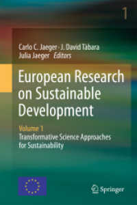 持続可能な開発に関する欧州の研究（第１巻）：持続可能性への科学的アプローチ<br>European Research on Sustainable Development, Volume 1 : Transformative Science Approaches for Sustainability
