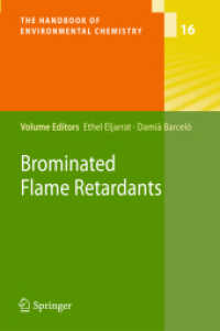 臭素化難燃剤<br>Brominated Flame Retardants (Handbook of Environmental Chemistry) 〈Vol. 16〉