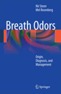 Breath Odors : Origin, Diagnosis, and Management