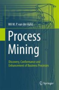 Process Mining : Discovery, Conformance and Enhancement of Business Processes