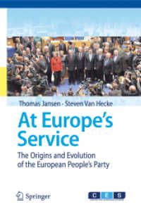 欧州人民党の歴史<br>At Europe's Service : The Origins and Evolution of the European People's Party