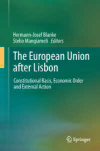 リスボン条約後のＥＵ<br>The European Union after Lisbon : Constitutional Basis, Economic Order and External Action of the European Union