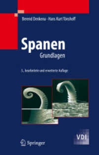 Spanen : Grundlagen (VDI-Buch) （3., bearb. u. erw. Aufl. 2011. XXII, 426 S. m. zahlr. Abb. 24,5 cm）