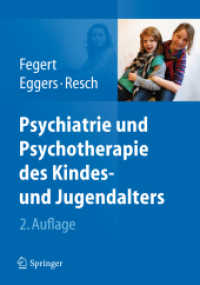 Psychiatrie und Psychotherapie des Kindes- und Jugendalters （2., überarb. u. aktualis. Aufl. 2012. XIV, 1050 S. m. 75 Abb. 28,）