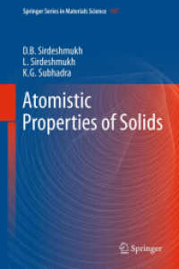 Atomistic Properties of Solids (Springer Series in Materials Science) 〈Vol. 147〉