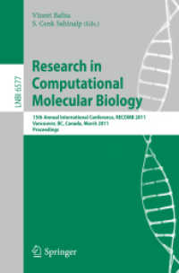 Research in Computational Molecular Biology : 15th Annual International Conference, RECOMB 2011, Canada, Proceedings (Lecture Notes in Computer Science) 〈Vol. 6577〉