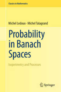 Probability in Banach Spaces : Isoperimetry and Processes (Classics in Mathematics) （Reissue, 1991）