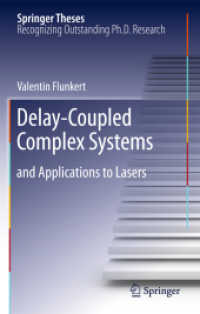 Delay-Coupled Complex Systems : and Applications to Lasers (Springer Theses)