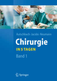 Chirurgie... in 5 Tagen Bd.1 (Springer-Lehrbuch) （2012. VIII, 296 S. 240 mm）