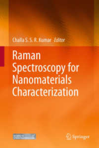 Raman Spectroscopy for Nanomaterials Characterization （2012. XII, 646 p.）