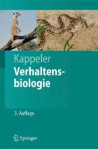 Verhaltensbiologie (Springer-Lehrbuch) （3., korr. u. erg. Aufl. 2012. XIV, 641 S. m. 185 Farbabb. 24 cm）