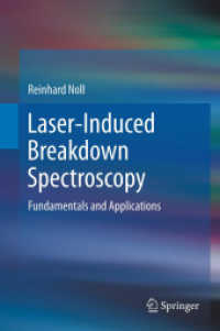 Laser-Induced Breakdown Spectroscopy : Fundamentals and Applications （2011. 400 S. 300 SW-Abb. 235 mm）