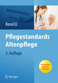 Pflegestandards Altenpflege : Mit aktuellen Expertenstandards （5., überarb. Aufl. 2012. 306 S. m. 14 Abb. 19 cm）