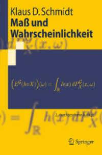 Maß und Wahrscheinlichkeit (Springer-Lehrbuch) （2., durchges. Aufl. 2011. X, 490 S. 23,5 cm）