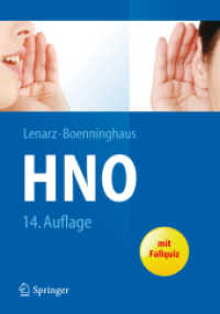Hals-Nasen-Ohren-Heilkunde (HNO) : Mit Fallquiz (Springer-Lehrbuch) （14. Aufl. 2012. XV, 445 S. m. 414 meist farb. Abb., 6 Tab. 24,5 cm）