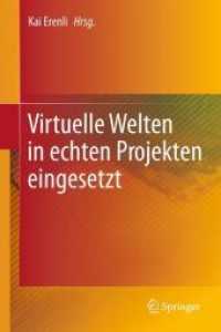 Virtuelle Welten in echten Projekten eingesetzt （150 S. 235 mm）