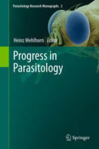 Progress in Parasitology (Parasitology Research Monographs) 〈Vol. 2〉