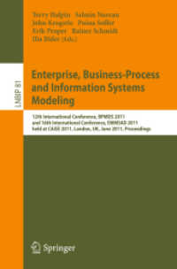 Enterprise, Business-Process and Information Systems Modeling (Lecture Notes in Business Information Processing 81) （2011. XVII, 538 S. 235 mm）