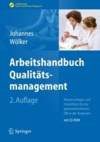 Arbeitshandbuch Qualitätsmanagement, m. CD-ROM : Mustervorlagen und Checklisten für ein gesetzeskonformes QM in der Arztpraxis (Erfolgskonzepte Praxis- & Krankenhaus-Management) （2. Aufl. 2011. 200 S. m. Abb.）