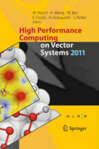 High Performance Computing on Vector Systems 2011 （2011. X, 250 p.）