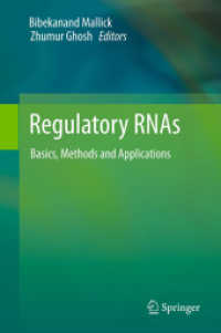 Regulatory RNAs : Basics, Methods and Applications