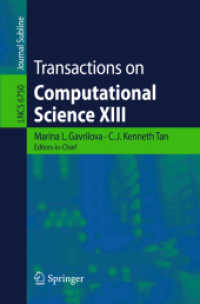 Transactions on Computational Science XIII (Lecture Notes in Computer Science) 〈Vol. 6750〉