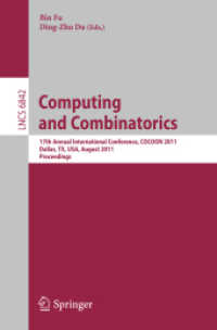 Computing and Combinatorics : 17th Annual International Conference, COCOON 2011, Dallas, TX, USA, August 14-16, 2011. Proceedings (Lecture Notes in Computer Science / Theoretical Computer Science and General Issues .6842) （2011. XIII, 650 S.）