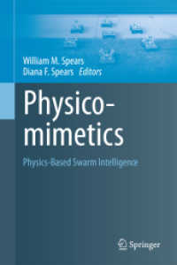 Physicomimetics : Physics-Based Swarm Intelligence
