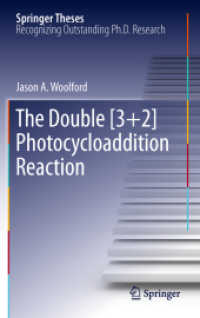 The Double [3+2] Photocycloaddition Reaction (Springer Theses)