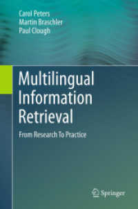 Multilingual Information Retrieval : From Research To Practice