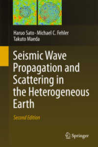 Seismic Wave Propagation and Scattering in the Heterogenous Earth （2ND）