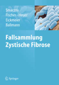 Fallsammlung Zystische Fibrose （2011. 48 S. 20 SW-Abb., 10 Farbabb. 235 mm）