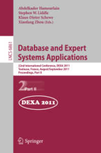 Database and Expert Systems Applications : 22nd International Conference, Dexa 2011, Bilbao, Spain, August 29 - September 2, 2011, Proceedings (Lectur