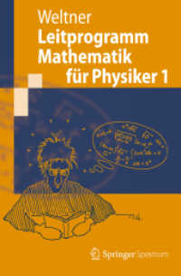 Leitprogramm Mathematik für Physiker Bd.1 (Springer-Lehrbuch) （2012. VII, 491 S. m. zahlr. Abb. 23,5 cm）