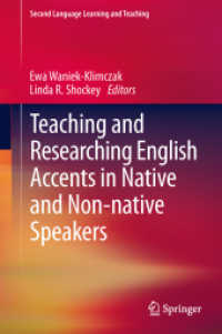 英語母語話者・非母語話者の英語アクセントの教授・研究<br>Teaching and Researching English Accents in Native and Non-Native Speakers (Second Language Learning and Teaching)