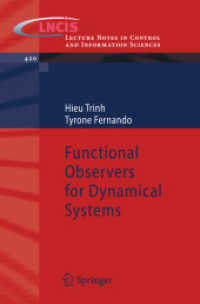 Functional Observers for Dynamical Systems (Lecture Notes in Control and Information Sciences) 〈Vol. 420〉