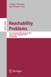 Reachability Problems : 5th International Workshop, RP 2011, Genoa, Italy, Proceedings (Lecture Notes in Computer Science) 〈Vol. 6945〉