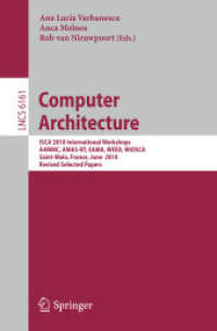Computer Architecture : ICSA 2010 International Workshops A4MMC, AMAS-BT, EAMA, WEED, WIOSCA, Saint-Malo, France, June 19-23, 2010 Revised Selected Pa
