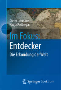 Im Fokus: Entdecker : Die Erkundung der Welt (Naturwissenschaften im Fokus Bd.2) （2012. 120 S. m. 20 Farbabb.）