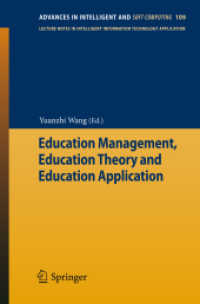 Education Management, Education Theory and Education Application (Advances in Intelligent and Soft Computing) 〈Vol. 109〉