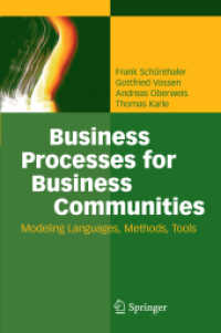 Business Processes for Business Communities : Modeling Languages, Methods, Tools