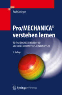 Pro/MECHANICA : für Pro/ENGINEER Wildfire （2. Aufl. 2012. XIII, 268 S. m. 310 Farbabb. 235 mm）